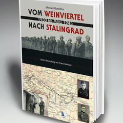 Band 1: Vom Weinviertel nach Stalingrad; 1930 bis März 1943; Erscheinungsdatum: September 2017.