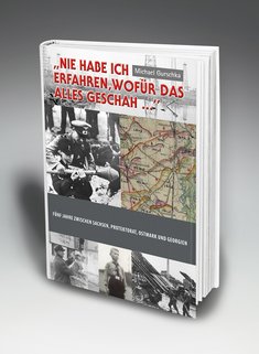 Band 3: Nie habe ich erfahren, wofür das alles geschah ...; Fünf Jahre zwischen Sachsen, Protektorat, Ostmark und Georgien; Erscheinungsdatum: Oktober 2022.