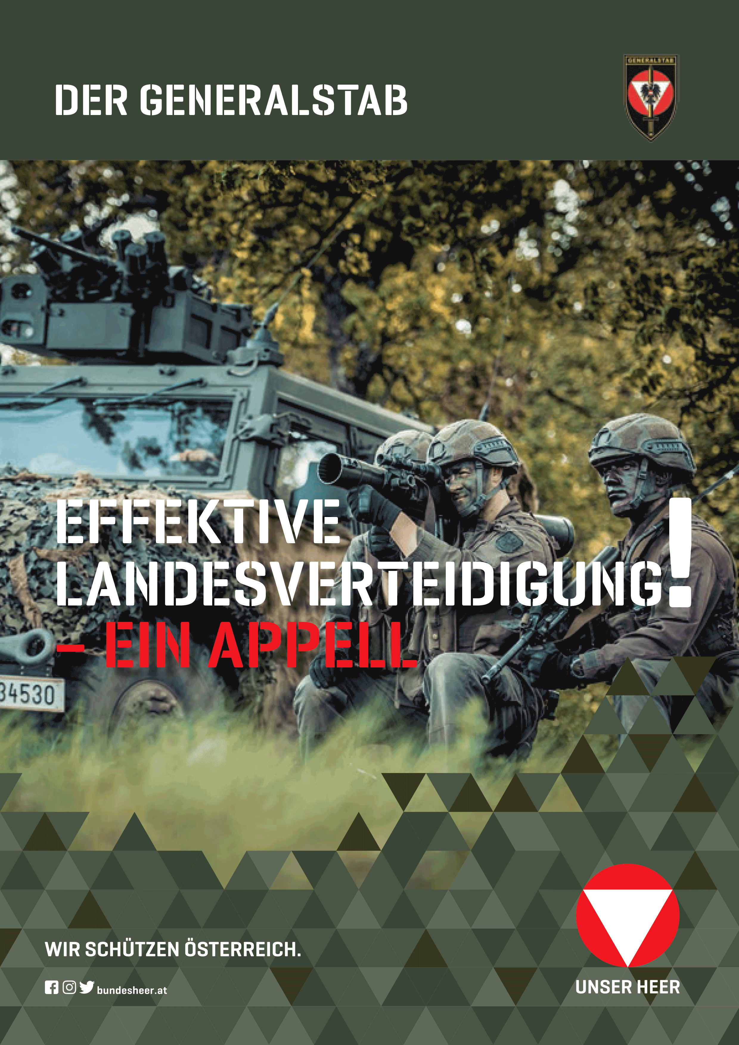 Appell des Generalstabes zur effektiven Landesverteidigung. (Foto: Bundesheer)